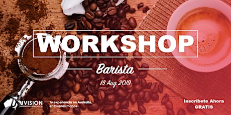 Imagen principal de Barista - Workshop gratuito en Bondi