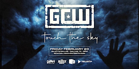 GCW Presents "Touch The Sky" primary image