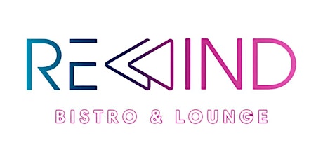 Join Us Tonight (Eat Sip Vibe) @RewindBistro, Now Open Tuesday Thru Sunday