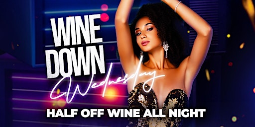 Wine Down Wednesday at Lit Lounge