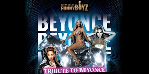 FunnyBoyz Liverpool presents... BEYONCE ( themed night ) primary image