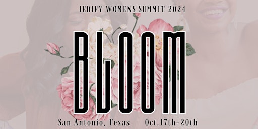 Hauptbild für iEdify Womens Summit 2024  - " Bloom"