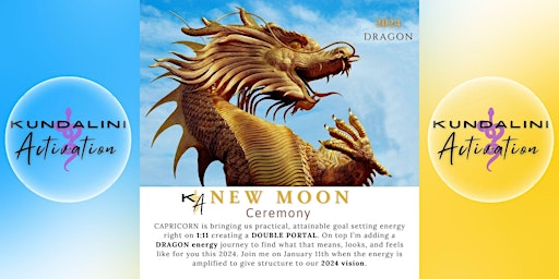 Imagen principal de KUNDALINI ACTIVATION: DRAGON NEW MOON KA Ceremony