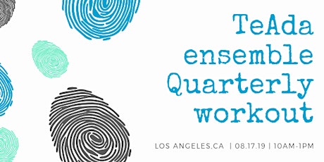 TeAda Ensemble Quarterly Workout primary image