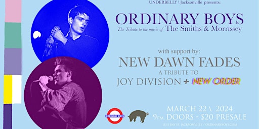 Hauptbild für Ordinary Boys: Tribute to The Smiths & Morrissey + New Dawn Fades