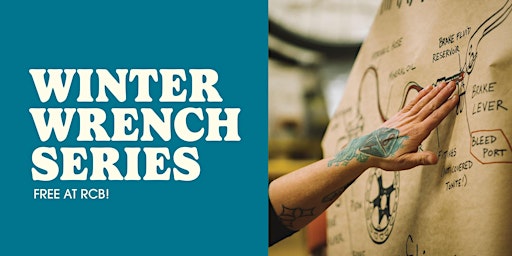 Winter Wrench Series: Women-Led Maintenance Basics primary image