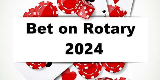 Imagem principal de Bet on Rotary 2024