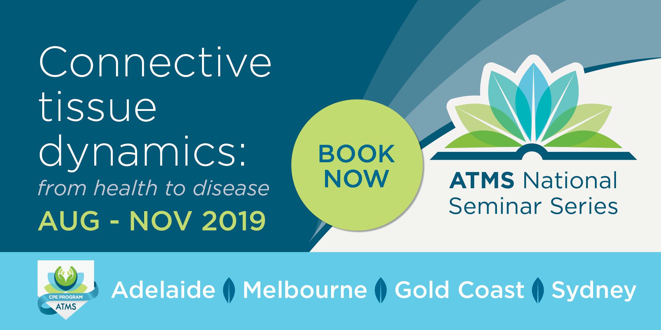 National Seminar Series Connective Tissue Dynamics Gold Coast