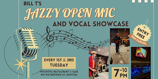 Bill T's Jazzy Open Mic and Vocal Showcase primary image