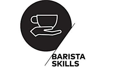 SCA Coffee Skills Program: Barista Skills - Foundation: A Brunei Coffee Workshop Series primary image