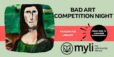 Primaire afbeelding van Bad Art Competition @ Pakenham Library