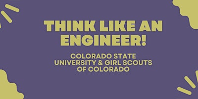 CSU Society of Women Engineers: Think Like an Engineer! primary image