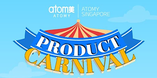 Imagem principal do evento Atomy Product Carnival 2024