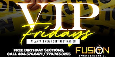 Immagine principale di FREE Party (VIP Fridays - Ladies Free All Night w/RSVP) @Fusion Lounge 