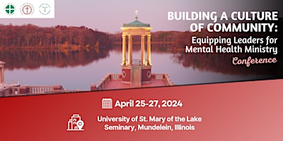 Image principale de Build a Culture of Community: Equipping Leaders for Mental Health Ministry!