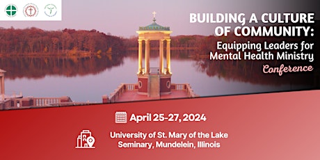 Build a Culture of Community: Equipping Leaders for Mental Health Ministry!