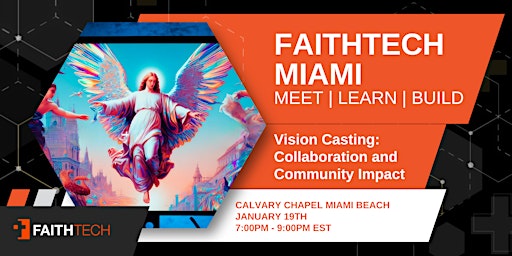 FaithTech Miami | January Gathering primary image