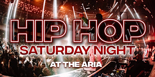 Imagem principal do evento HIP HOP NIGHTCLUB @ ARIA ON SATURDAY (FREE ENTRY)