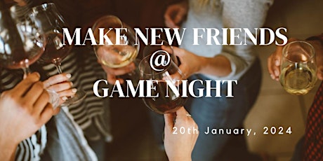 Make New Friends @ Game Night primary image