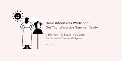 Image principale de Basic Alterations – Get Your Wardrobe Summer Ready