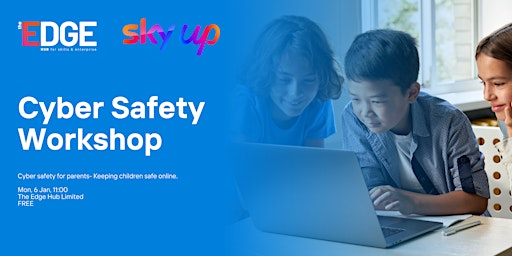 SkyUp Cyber Safety Workshop primary image