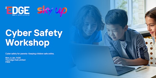 Imagem principal do evento SkyUp Cyber Safety Workshop