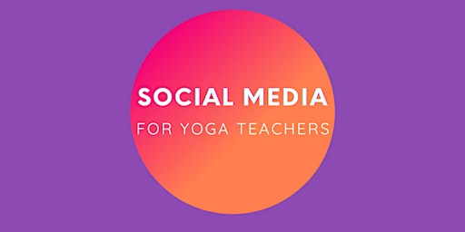 Imagen principal de Social media for yoga teachers