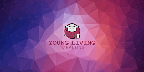 Hauptbild für Young Living Marketing Basis Webinar