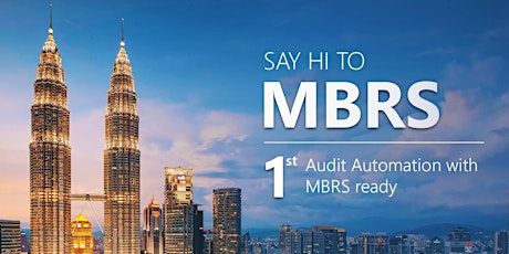 1st Audit Automation with MBRS Ready (Online) primary image