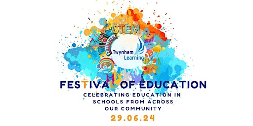 Imagem principal do evento Twynham Learning Festival of Education