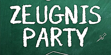 FOUR HOURS ZEUGNIS PARTY (16+) primary image