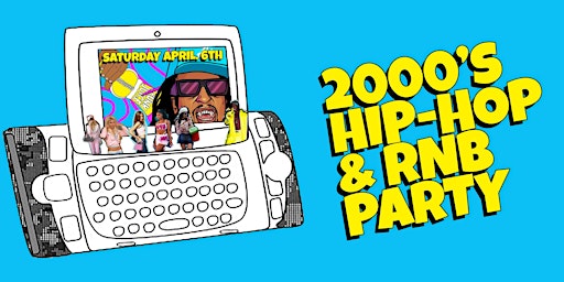 Primaire afbeelding van I Love 2000s Hip Hop & RnB Party in Los Angeles