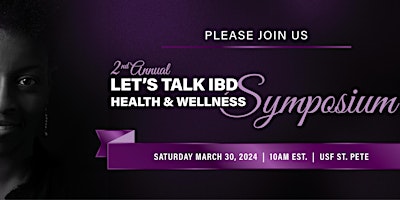 Primaire afbeelding van 2nd Annual Let's Talk IBD Health & Wellness Symposium
