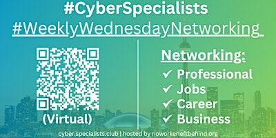 Imagem principal do evento #CyberSpecialists Virtual Job/Career/Professional Networking #Sacramento