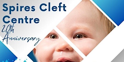Hauptbild für 20th Anniversary Spires Cleft Centre