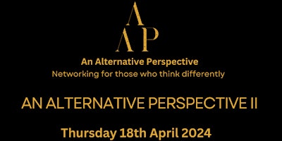 Primaire afbeelding van An Alternative Perspective II :  April 2024