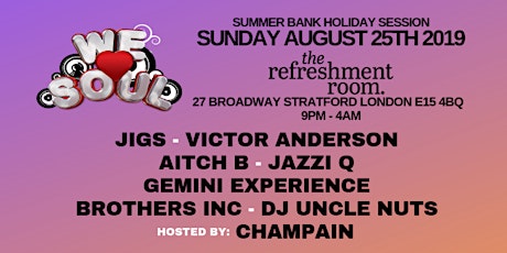 We Love Soul Summer Bank Holiday Sunday Session primary image