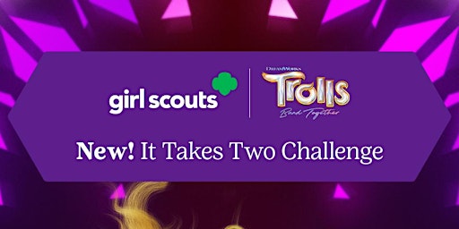 Girl Scouts & Trolls Sign Up Extravaganza - Valley Ridge primary image