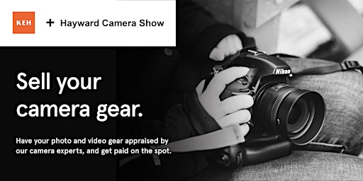 Imagem principal do evento Sell your camera gear (free event) at Hayward Camera Show