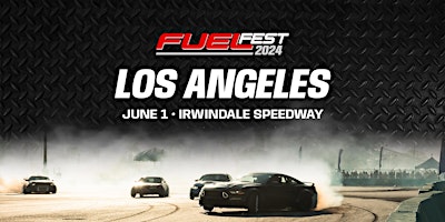Imagem principal do evento 2024 FuelFest Los Angeles Vendors