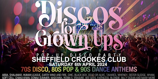 Imagem principal do evento Discos for Grown Ups pop-up 70s, 80s & 90s disco party SHEFFIELD Crookes