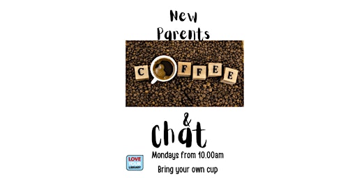 Imagem principal de Coffee Chat for New Parents @ Kenilworth Library