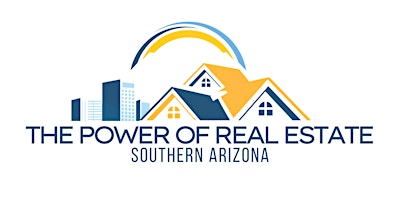 Imagem principal do evento The Power of Real Estate in Southern Arizona