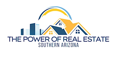 The Power of Real Estate in Southern Arizona