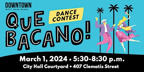 Hauptbild für Qué Bacano! Dance Contest