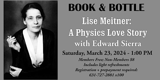 Imagen principal de Book & Bottle: Lise Meitner, A Physics Love Story with Edward Sierra