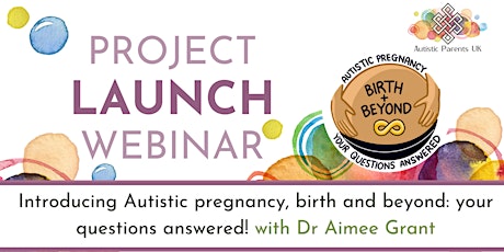 Introducing Autistic Pregnancy, Birth and Beyond: Your Questions Answered! primary image