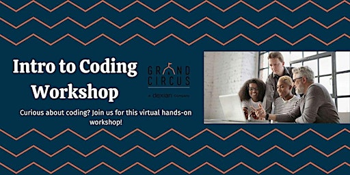 Imagem principal do evento Intro to Coding Workshop (Free, Virtual)