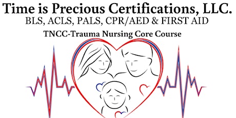 Imagen principal de TNCC-Trauma Nursing Core Course