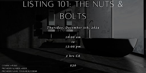 Listing 101: The Nuts And Bolts